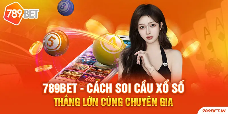 Cách soi cầu xổ số hiện nay