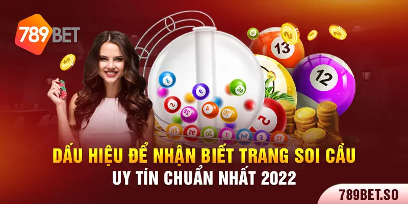 Dấu hiệu để nhận biết trang soi cầu uy tín chuẩn nhất 2022