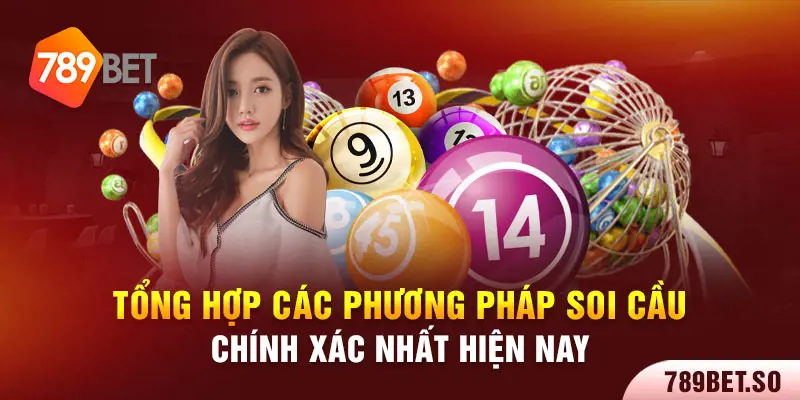 Tổng hợp các phương pháp soi cầu chính xác nhất hiện nay