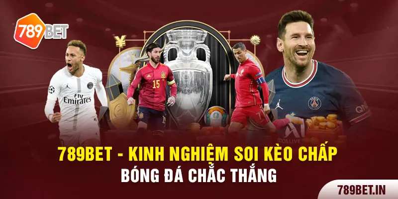 Kèo chấp bóng đá là gì?