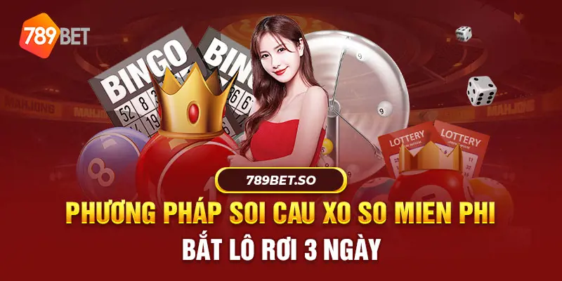 Tại sao bạn nên Soi soi cau xo so mien phi?