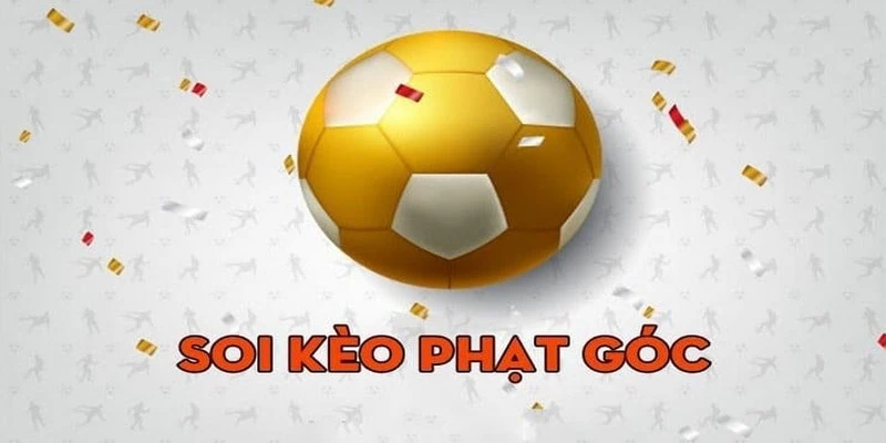 Kinh nghiệm trong bắt kèo phạt góc hay từ cao thủ